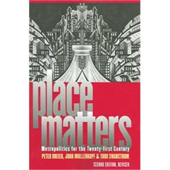 Place Matters - Metropolitics for the Twenty-first Century - Paperback - 2005 - 1